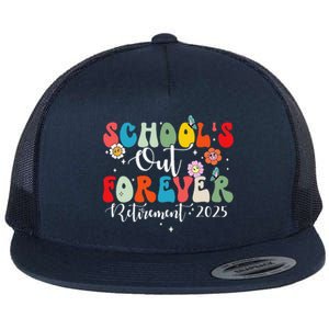 Groovy SchoolS Out Forever Retirement 2025 Retired Teacher Flat Bill Trucker Hat