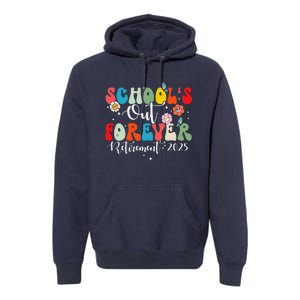 Groovy SchoolS Out Forever Retirement 2025 Retired Teacher Premium Hoodie