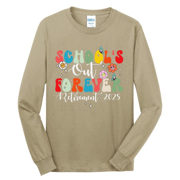 Groovy SchoolS Out Forever Retirement 2025 Retired Teacher Tall Long Sleeve T-Shirt