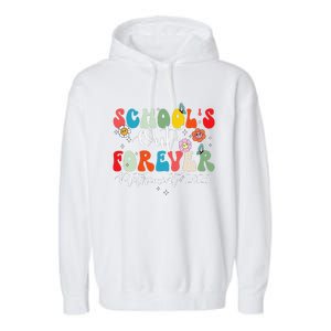 Groovy SchoolS Out Forever Retirement 2025 Retired Teacher Garment-Dyed Fleece Hoodie