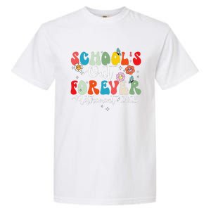 Groovy SchoolS Out Forever Retirement 2025 Retired Teacher Garment-Dyed Heavyweight T-Shirt