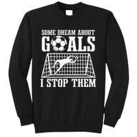 Goalie Soccer Player Goalkeeper Team Keeper Sport Goaltender Sweatshirt