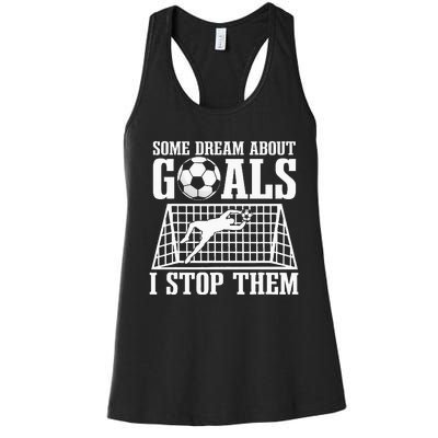 Goalie Soccer Player Goalkeeper Team Keeper Sport Goaltender Women's Racerback Tank