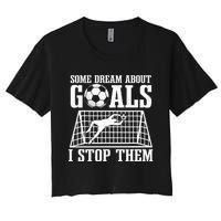 Goalie Soccer Player Goalkeeper Team Keeper Sport Goaltender Women's Crop Top Tee