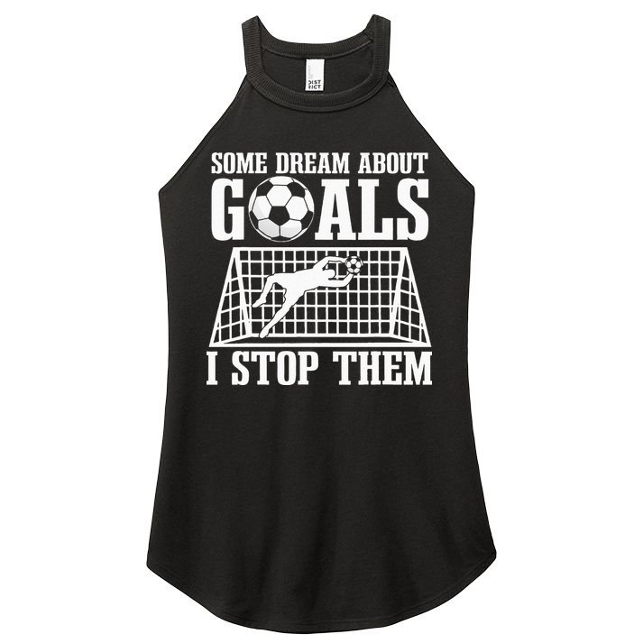 Goalie Soccer Player Goalkeeper Team Keeper Sport Goaltender Women's Perfect Tri Rocker Tank