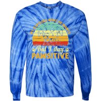 Ger Shorthaired Pointer My Gsp Does But I Stay Pawsitive Gift Tie-Dye Long Sleeve Shirt