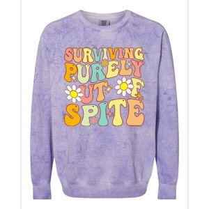 Groovy Surviving Purely Out Of Spite A Humorous Funny Joke Colorblast Crewneck Sweatshirt