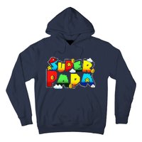 Gamer Super Papa Funny Father Day Gifts Gamer Gift For Papa Hoodie