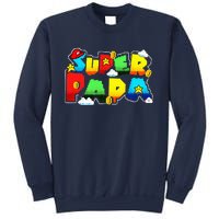 Gamer Super Papa Funny Father Day Gifts Gamer Gift For Papa Sweatshirt