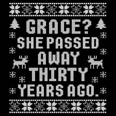 Grace She Passed Away Thirty Years Ago T-Shirt