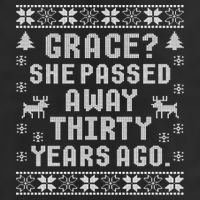 Grace She Passed Away Thirty Years Ago 11oz C Handle Ceramic Mug