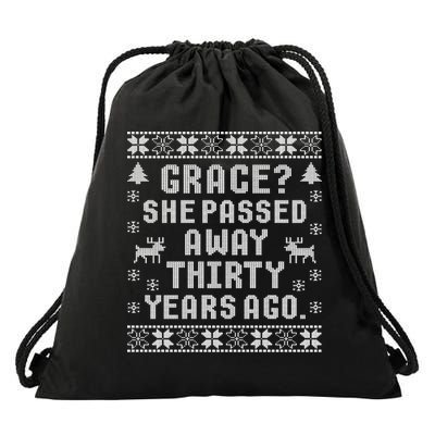 Grace She Passed Away Thirty Years Ago Drawstring Bag
