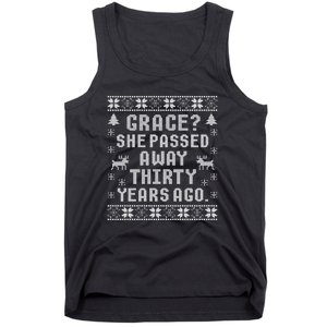 Grace She Passed Away Thirty Years Ago Tank Top