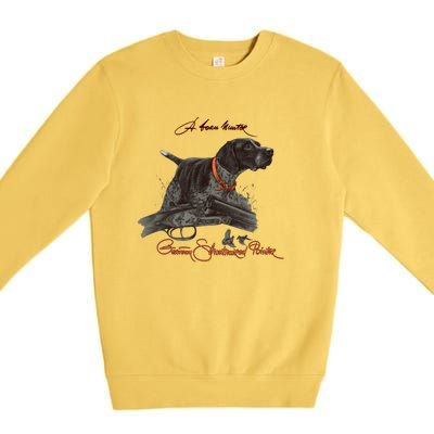 Ger Shorthaired Pointer Gift A Born Hunter! Premium Crewneck Sweatshirt