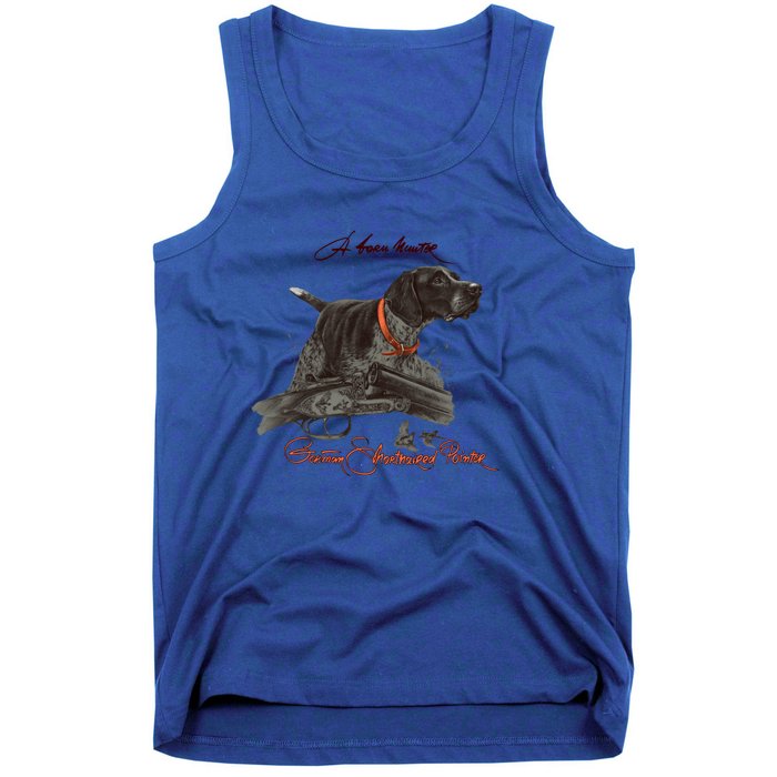 Ger Shorthaired Pointer Gift A Born Hunter! Tank Top