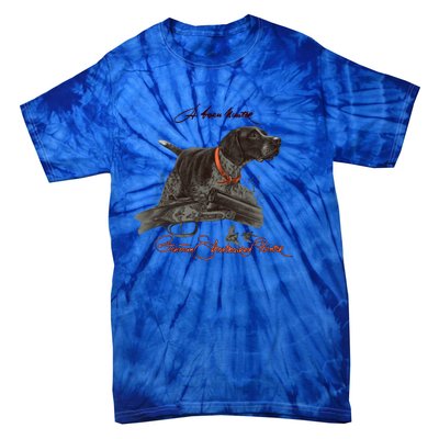 Ger Shorthaired Pointer Cool Gift A Born Hunter! Gift Tie-Dye T-Shirt