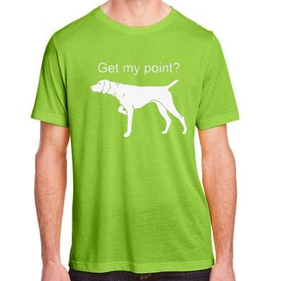 German Shorthaired Pointer Funny Dog Lover Adult ChromaSoft Performance T-Shirt