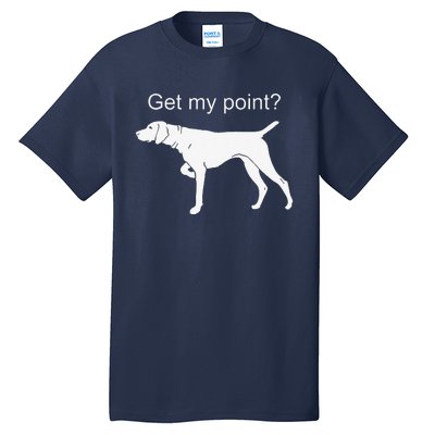 German Shorthaired Pointer Funny Dog Lover Tall T-Shirt