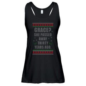 Grace? She Passed Away Thirty Years Ago Ugly Sweater Ladies Essential Flowy Tank