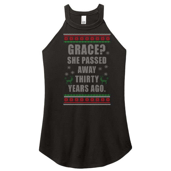 Grace? She Passed Away Thirty Years Ago Ugly Sweater Women's Perfect Tri Rocker Tank