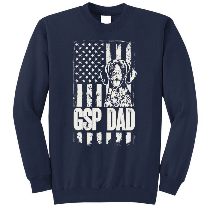 German Shorthaired Pointer Gsp Dad Dog American Flag Tall Sweatshirt