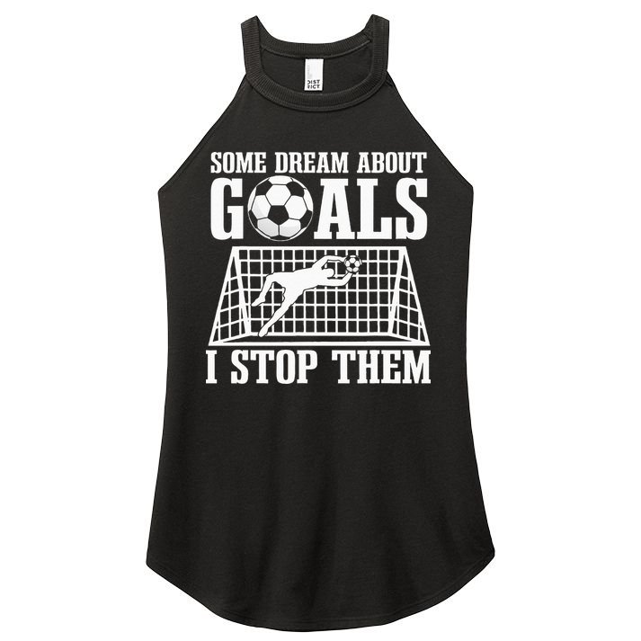Goalie Soccer Player Goalkeeper Team Keeper Sport Goaltender Women's Perfect Tri Rocker Tank