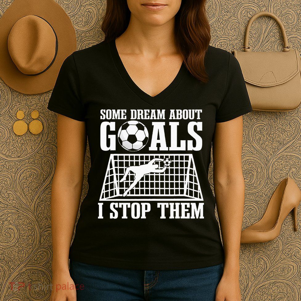 Goalie Soccer Player Goalkeeper Team Keeper Sport Goaltender Women's V-Neck T-Shirt