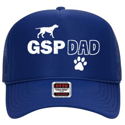 Ger Shorthaired Pointer Dad Dog Adopt Rescue Fathers Day Gift High Crown Mesh Back Trucker Hat