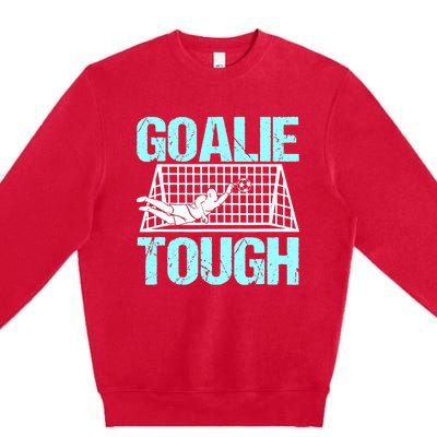 Goalie Soccer Player Goalkeeper Team Keeper Sport Goaltender Premium Crewneck Sweatshirt