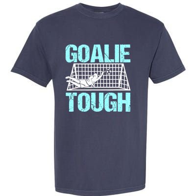 Goalie Soccer Player Goalkeeper Team Keeper Sport Goaltender Garment-Dyed Heavyweight T-Shirt