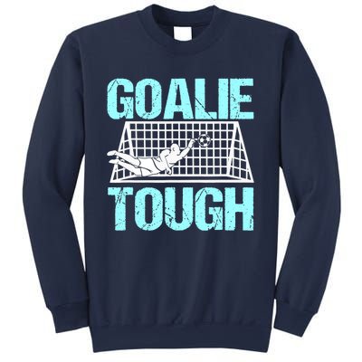 Goalie Soccer Player Goalkeeper Team Keeper Sport Goaltender Sweatshirt