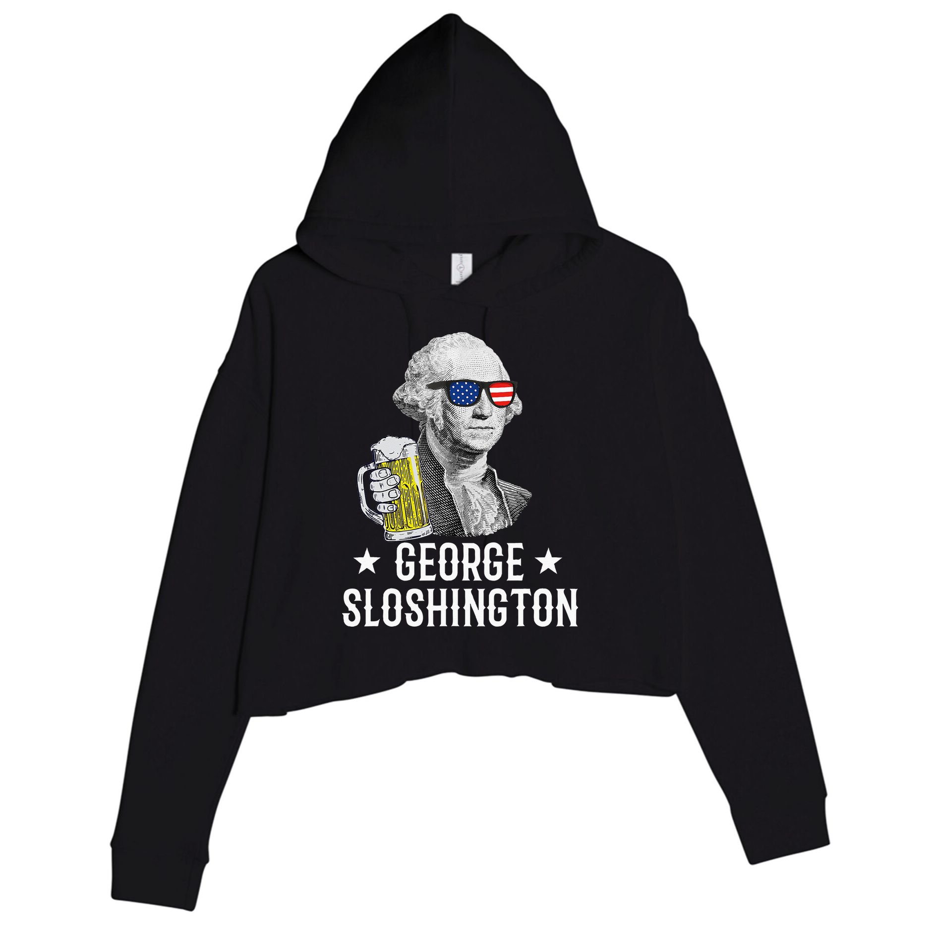 George Sloshington President George Washington Drinking Beer Crop Fleece Hoodie