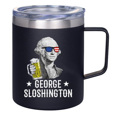 George Sloshington President George Washington Drinking Beer 12oz Stainless Steel Coffee Mug