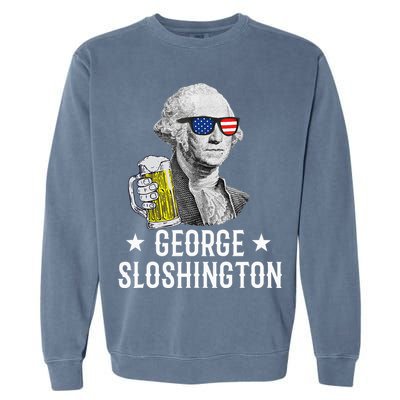 George Sloshington President George Washington Drinking Beer Garment-Dyed Sweatshirt