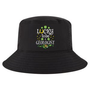 Geologist St Patrick's Day Lucky To Be A Geologist Meaningful Gift Cool Comfort Performance Bucket Hat