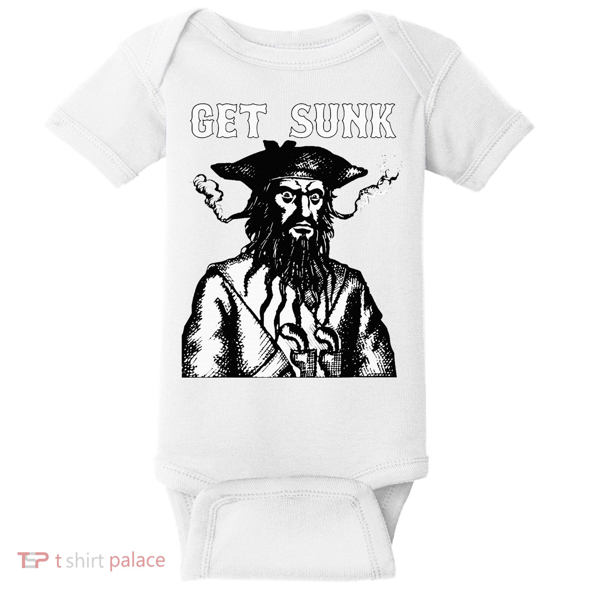 Get Sunk Pirate Sea Thieves Of Oceans Baby Bodysuit