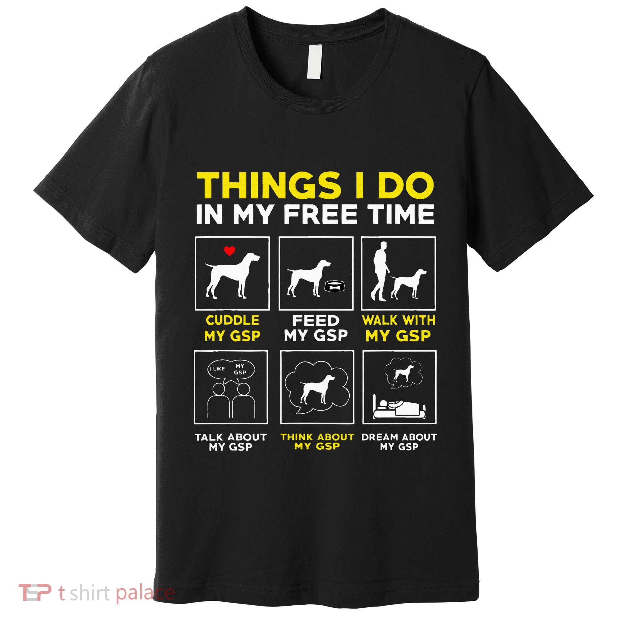 German Shorthair Pointer Gsp Life Premium T-Shirt