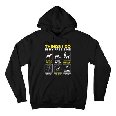 German Shorthair Pointer Gsp Life Tall Hoodie