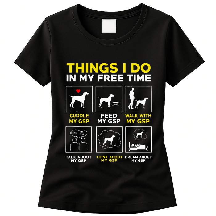 German Shorthair Pointer Gsp Life Womens T-Shirt