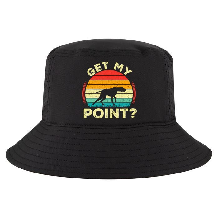 German Shorthaired Pointer Get My Point Gsp Dog Cool Comfort Performance Bucket Hat