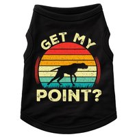 German Shorthaired Pointer Get My Point Gsp Dog Doggie Tank