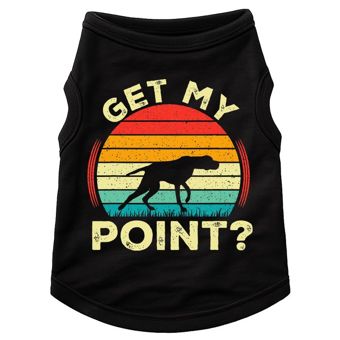 German Shorthaired Pointer Get My Point Gsp Dog Doggie Tank