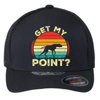German Shorthaired Pointer Get My Point Gsp Dog Flexfit Unipanel Trucker Cap