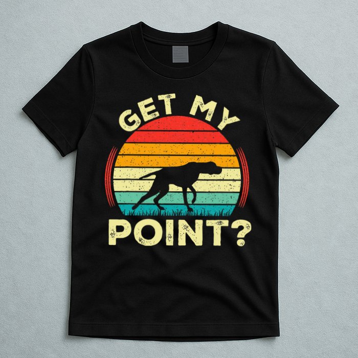 German Shorthaired Pointer Get My Point Gsp Dog T-Shirt