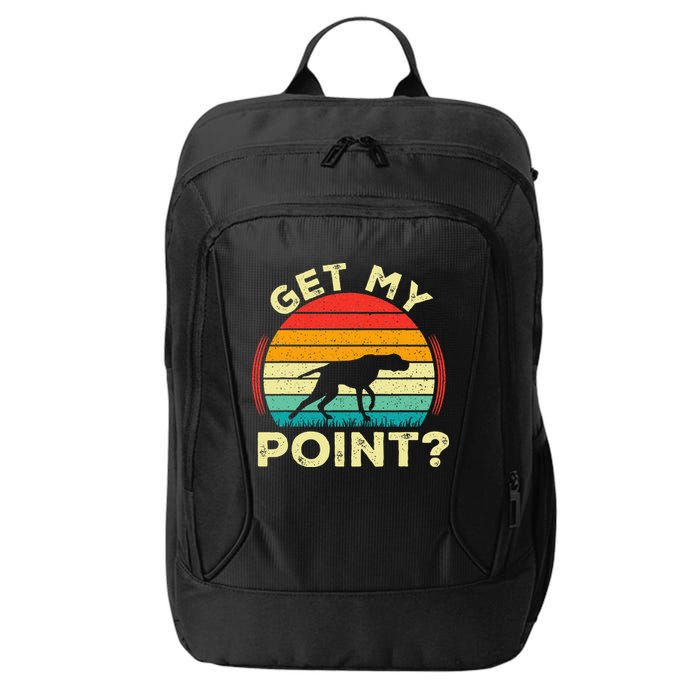German Shorthaired Pointer Get My Point Gsp Dog City Backpack
