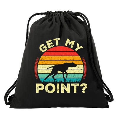 German Shorthaired Pointer Get My Point Gsp Dog Drawstring Bag