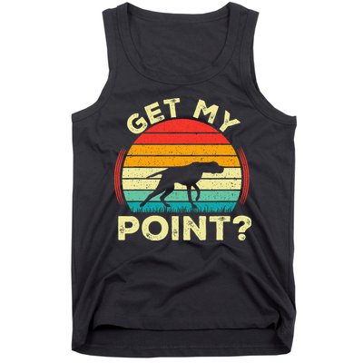 German Shorthaired Pointer Get My Point Gsp Dog Tank Top
