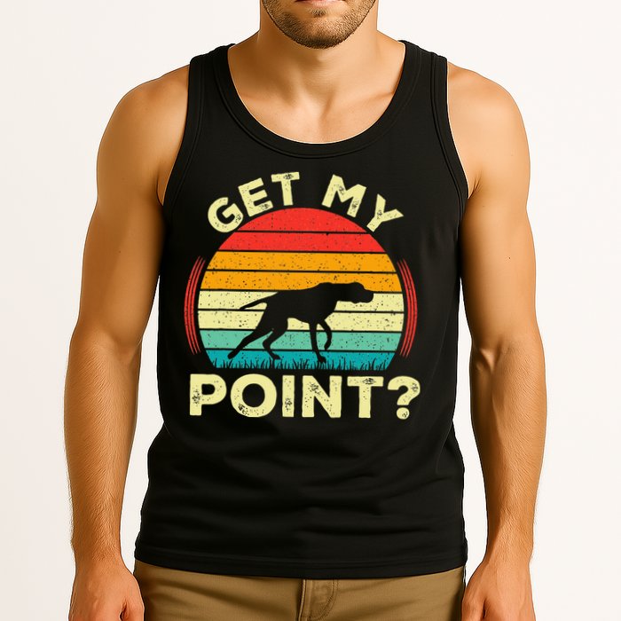 German Shorthaired Pointer Get My Point Gsp Dog Tank Top