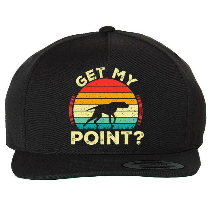 German Shorthaired Pointer Get My Point Gsp Dog Wool Snapback Cap