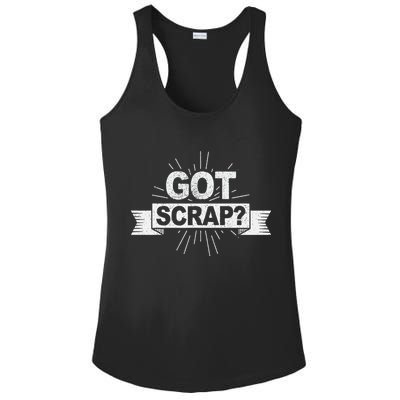 Got Scrap Quote For A Metal Scrapper Ladies PosiCharge Competitor Racerback Tank